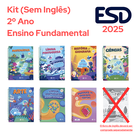 Kit Integrado Livros 2º Ano (Sem Inglês) SAS ESD 2025