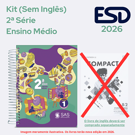 Kit Integrado Livros 2ª Série EM (Sem Inglês) SAS ESD 2026