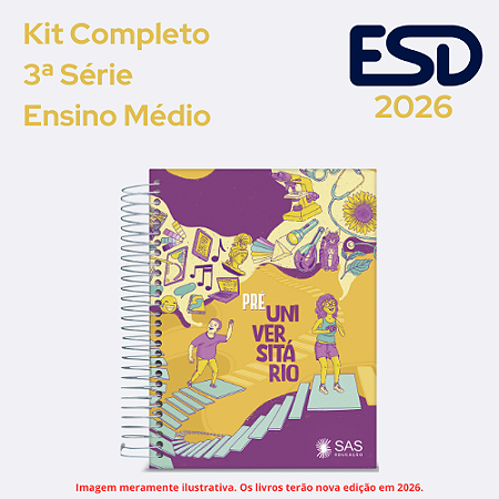 Kit Integrado Livros 3ª Série EM SAS ESD 2026