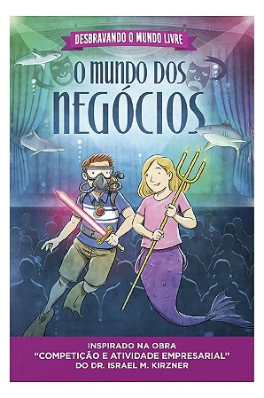 9º ano - Coleção desbravando o mundo livre: o mundo dos negócios