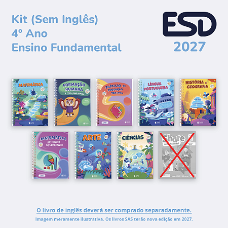 Kit Integrado Livros 4º ano (Sem Inglês) SAS ESD 2027
