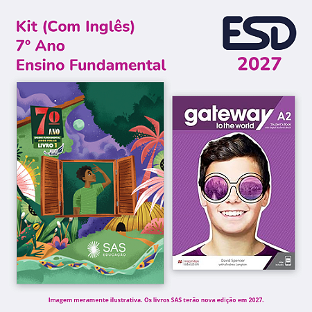 Kit Integrado Livros 7º ano (Com Inglês) SAS ESD 2027