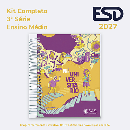 Kit Integrado Livros 3ª série EM SAS ESD 2027
