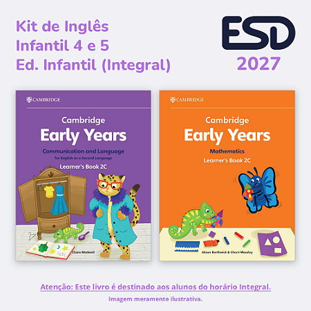 Kit Early Years – Infantil 4 e 5 (Integral) 2027