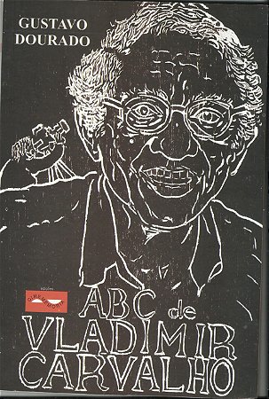 ABC de Vladimir Carvalho