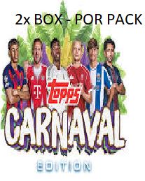Break 981 -2x Box Topps Carnaval 2025/26 - Por Pack - " Atenção, não é caixa lacrada, é Break"