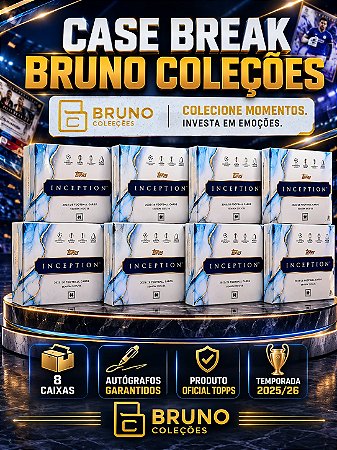 Break 1137 - Case Break- Topps Inception 2025/26 - 8x Hobby Box - 8 Autos Garantidos - Escolha 1 Spot e escolha um da lista da descriçao - "Atenção não é Venda Lacrada, é Break"