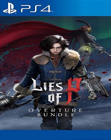Lies of P + DLC Overture Bundle PS4 Mídia Digital
