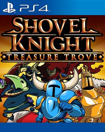 Shovel Knight: Treasure Trove PS4 Mídia Digital