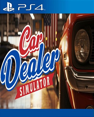 Car Dealer Simulator PS4 Mídia Digital