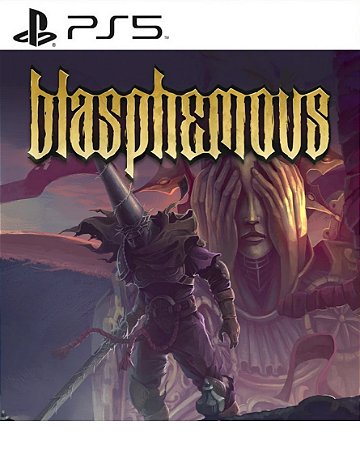 Blasphemous PS5 Mídia Digital