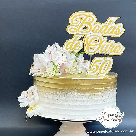 Topo de Bolo: Bodas de Ouro (50 Anos de Casamento)