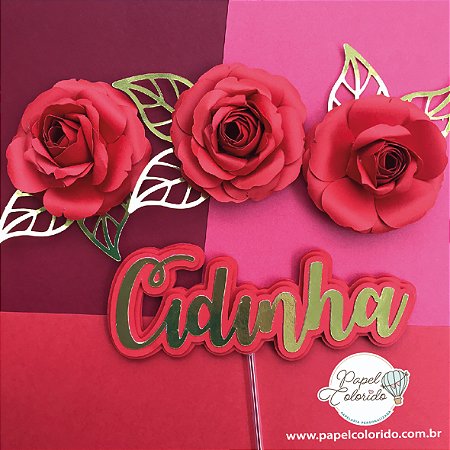 Topo de Bolo: Flores, Rosas vermelhas com nome