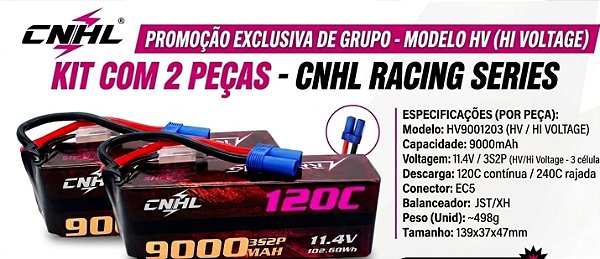 Kit 2 Baterias Lipo CNHL Racing Series LiHV 9000mAh 11.4V 3S 120C conector EC5