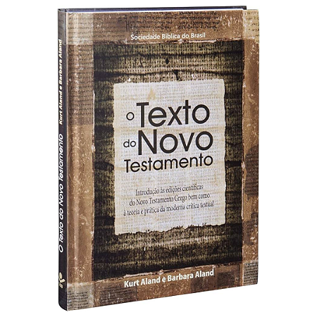 O TEXTO DO NOVO TESTAMENTO