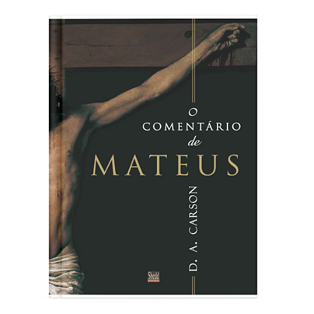 O COMENTÁRIO DE MATEUS