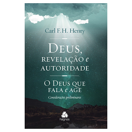 DEUS, REVELAÇÃO E AUTORIDADE