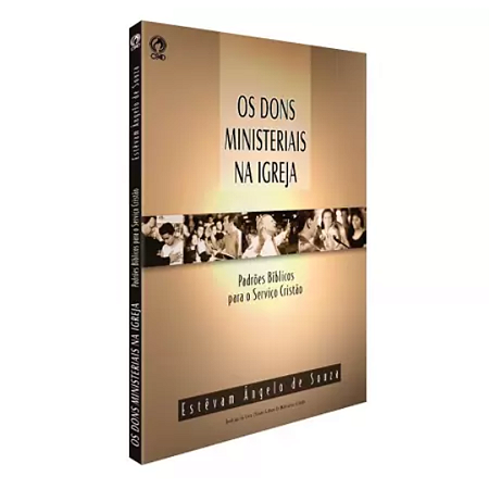 OS DONS MINISTERIAIS NA IGREJA