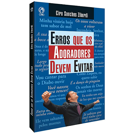 ERROS QUE OS ADORADORES DEVEM EVITAR