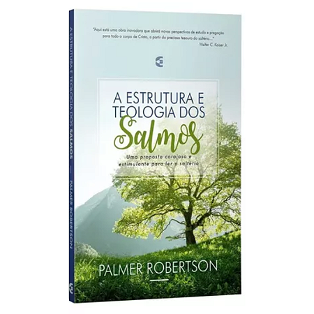 ESTRUTURA E TEOLOGIA DOS SALMOS