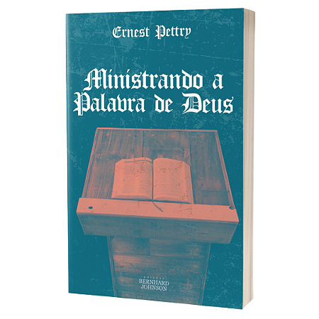 MINISTRANDO A PALAVRA DE DEUS