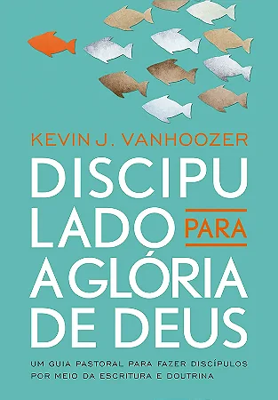 Discipulado Para a Glória de Deus