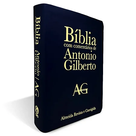 Bíblia Com Comentários de Antônio Gilberto | Grande Luxo
