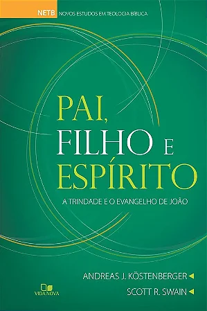 Pai, Filho e Espírito Santo