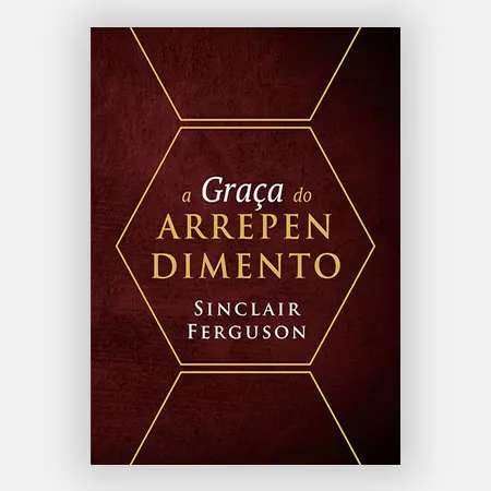 A Graça do Arrependimento