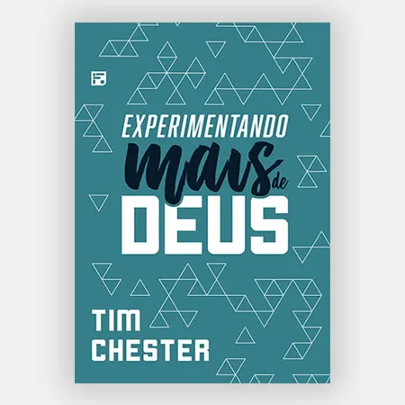 Experimentando mais de Deus
