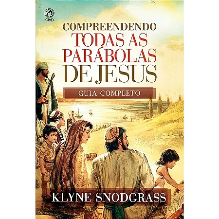 Compreeendendo Todas as Palavras de Jesus