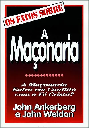 Os Fatos Sobre a Maçonaria