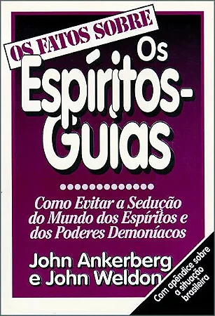 Os Fatos Sobre os Espíritos Guias