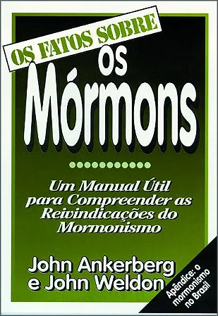 Os Fatos Sobre os Mórmons