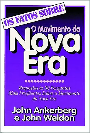 Os Fatos Sobre o Movimento da Nova Era