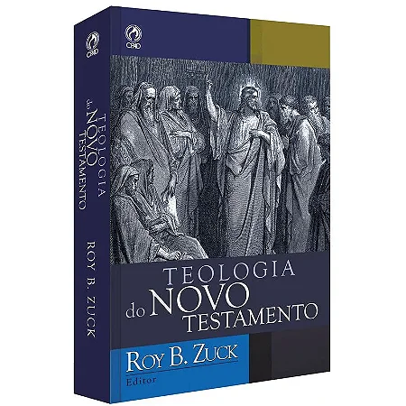 Teologia do Novo Testamento ( Capa Dura ) - CPAD