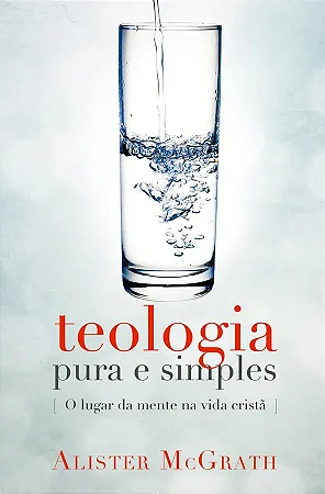 Teologia Pura e Simples