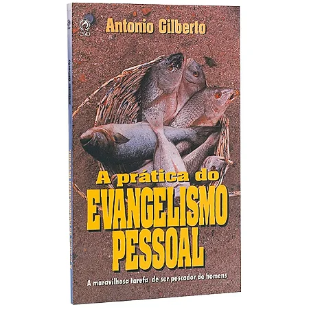 A Pratica do Evangelismo Pessoal
