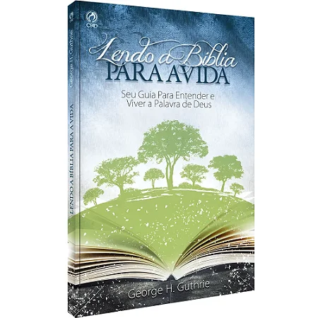 Lendo a Biblia para a Vida