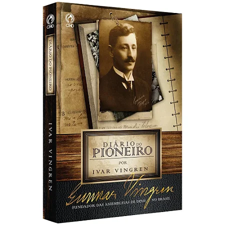 Diário do Pioneiro Gunnar Vingren
