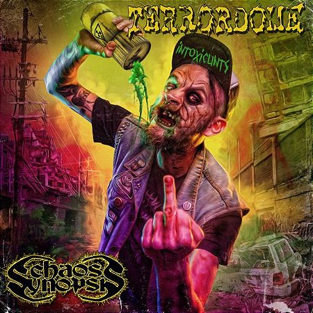 Chaos Synopsis / Terrordome: Intoxicunts - Split-CD