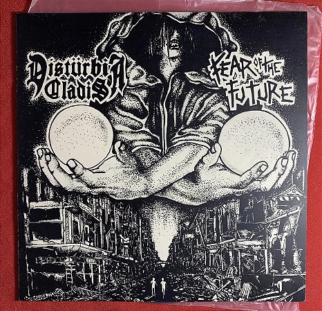 Distürbia Bladis / Fear of the Future (Brasil): Two Side of The Same Coin - Compacto 7" EP