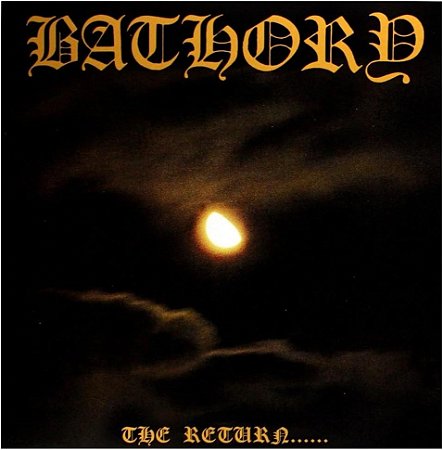 Bathory: The Return od Darkness & Evil - LP. Vinil colorido de 180gr.
