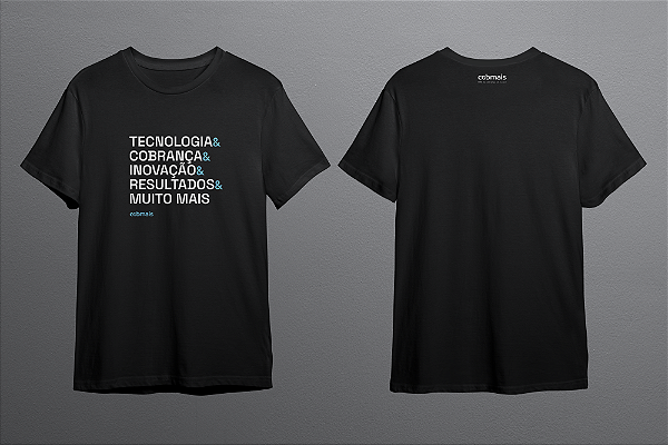 Camiseta Cobmais Institucional 02 - Tecnologia, Cobrança, Inovação e Resultados