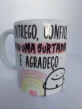 Caneca entrego confio
