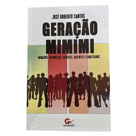 Livro Geração Mimimi