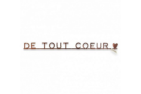 Frase em ferro 'De tout coeur'
