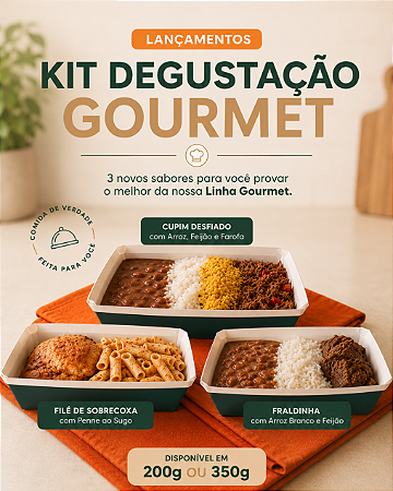 Kit Degustação Gourmet - 200g ou 350g