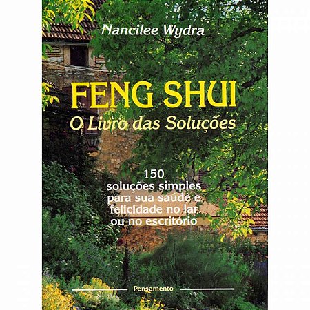 Livro Feng Shui - O Livro das Soluções