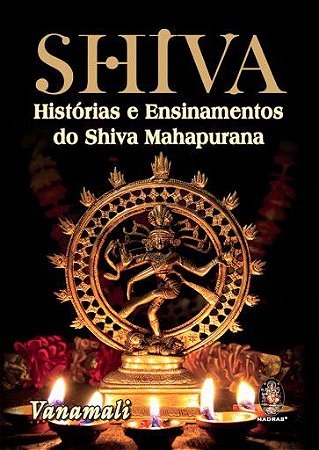 Livro Shiva - Histórias e Ensinamentos do Shiva Mahapurana
